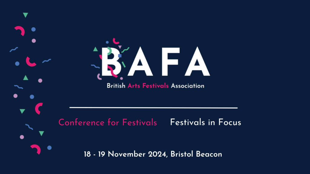 BAFA Conference for Festivals 2024